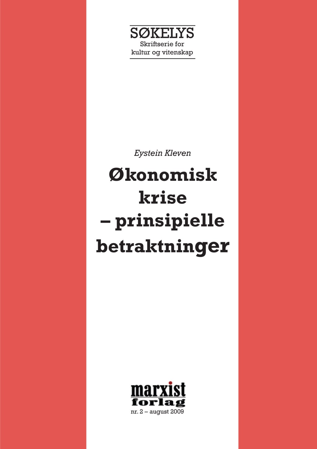 Grunnleggende om sykliske kriser i&nbsp;økonomien